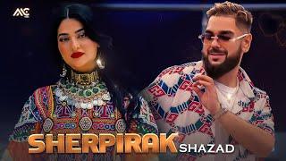 Shazad - Sherpirak feat. Yalda Wamee (Official Video) [4K] شهزاد - شیرپیرک