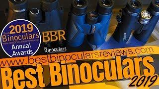 Best Binoculars 2019  BBR's Awards, Buying Guide & Reviews