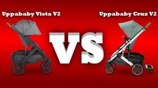 Uppababy Cruz V2 VS Vista V2: Mechanics, Comfort, Use