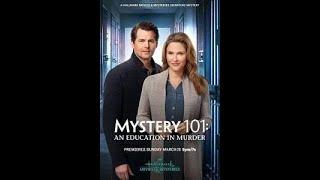 Тайна 101: Убийственное образование Mystery 101: An Education in Murder 2020