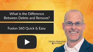 What is the difference between delete and remove in Fusion 360?