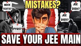 Save your JEE Mains Exam️| 99 Percentile• JEE 2025 • JEE 2026 • JEE 2027 • JEE Mains • IIT