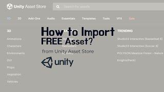 How to Import Assets from Unity Asset Store 2022