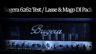 Bugera 6262 Quick Test - Lasse & Mago DI Pack