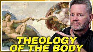 WHAT IS THEOLOGY OF THE BODY? | Why God Gave Us Bodies | Christopher West