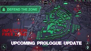 Upcoming Prologue Update - Infection Free Zone Prologue