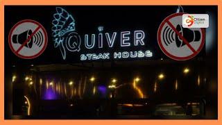 Nightclubs of Impunity | Kilimani residents complain of noisy Quiver Steak House club