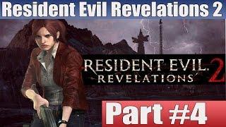 Resident Evil Revelations 2 Episode 1 Walkthrough Part 4 Review Gameplay Lets Play