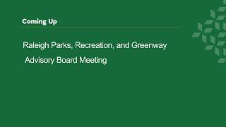 Raleigh Parks, Recreation and Greenway Advisory Board Meeting - January 19, 2023