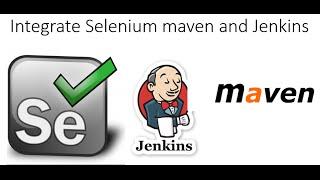 Integration of Selenium Webdriver with Maven and Jenkins