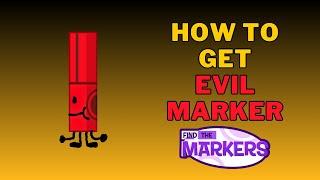 How To Get Evil Marker in Find The Markers | Roblox