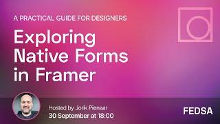 Exploring Native Forms in Framer: A Practical Guide for Designers