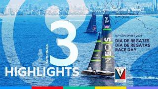 Louis Vuitton Cup Semi-Final Day 3 Highlights