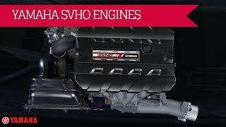 Yamaha SVHO Engines