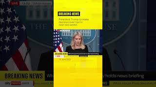 Trump reveals timeline on Iran attack decision