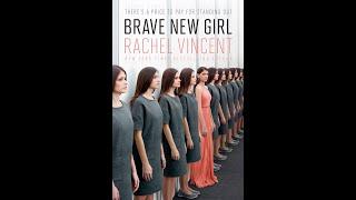 Brave New Girl by Rachel Vincent || Book Review