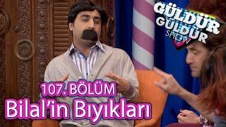 Güldür Güldür Show 107. Bölüm, Bilal'in Bıyıkları