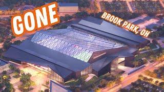 *OFFICIAL* Browns leaving Cleveland for New Stadium in Brook Park