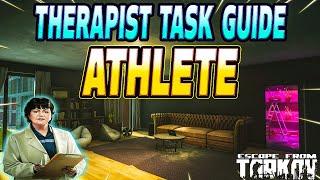 Athlete - Therapist Task Guide - Escape From Tarkov