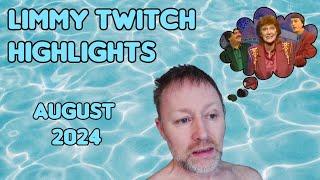 Limmy Twitch Highlights - August 2024