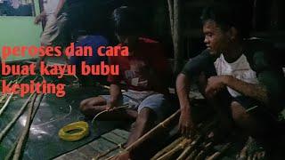 cara memembuat kayu bubu kepiting