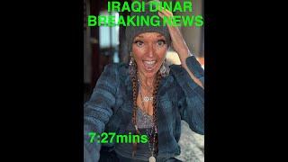 IRAQI DINAR BREAKING NEWS