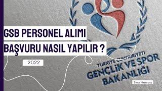 Gençlik ve Spor Bakanlığı Personel Alım Başvurusu Nasıl Yapılır? (2022)