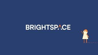 D2L Brightspace - The Flexible, Personalized and Powerful Learning Innovation Platform