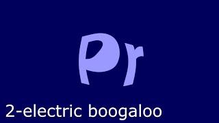 premiere pro practice 2 - electric boogaloo