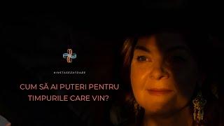 Cum să capeți puteri în aceste timpuri?