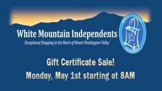 White Mts Independents "Online Gift Certificate Sale May 1st"