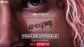 Lovely Boy (film Sky Original) - Trailer ufficiale