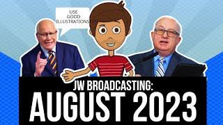 JW Broadcasting - August 2023 w/Kenneth Flodin (Why JWs Use ILLUSTRATIONS!)