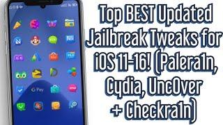 Top BEST Updated Jailbreak Tweaks for iOS 11/12/13/14/15-15.4.1/16-16.2(XinaA15, Unc0ver + Palera1n)