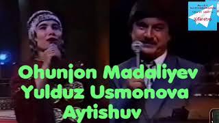 Yulduz Usmonova vs Ohunjon Madaliyev aytishuv to'liq talqinda(Retro)