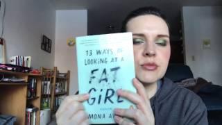 Book Review-13 Ways of Looking at a Fat Girl by Mona Awad