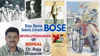 Revolutionaries of Bengal: Netaji Subhas Chandra Bose and Rash Behari Bose