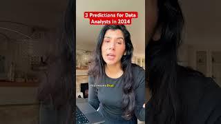 3 Data Analyst Predictions in 2024  (wait till the end)