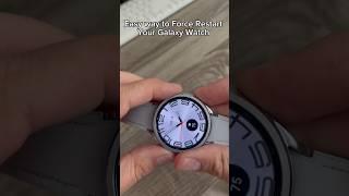 Easy way to Force Restart your Samsung Galaxy Watch 6 #samsung #galaxywatch6 #shorts