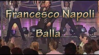 Balla Balla  - Francesco Napoli 2007 video restored