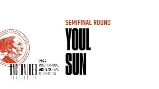 Youl Sun - 2024 Artists Competition Semifinal