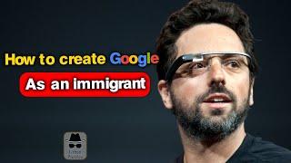 From Immigrant to Innovator The Sergey Brin Story