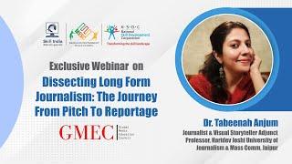 Webinar: Dissecting Long Form Journalism: The Journey From Pitch To Reportage