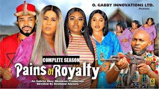 PAINS OF ROYALTY (COMPLETE SEASON){NEW TRENDING MOVIE}-2024 LATEST NIGERIAN NOLLYWOOD MOVIE