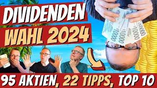 DIVIDENDEN WAHL 2024  Top 10 Dividende, No-Gos, 22 wichtige Tipps & Download (Zuschauer packen aus)