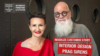 Interior Design Prague Sirens  |  Noodles Customer Story N°4