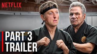 Cobra Kai Season 6 Part 3 Trailer & LEAKED Spoilers