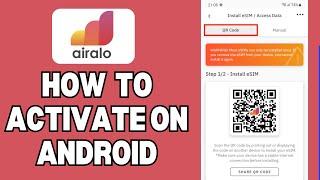 How To Activate Airalo Esim On Android