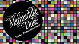 Marmaduke Duke - Skin The Mofo