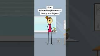 Salaried employees vs hourly employees situations #animation #funnyvideo #gplus #comedy